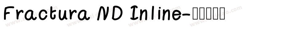Fractura ND Inline字体转换